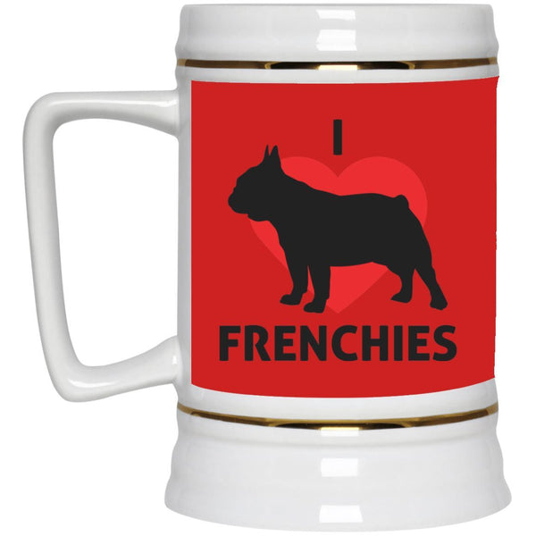 These custom designed 22oz Beer Steins are a Must Have For Every Frenchie Lover! - 4 Terriers Only